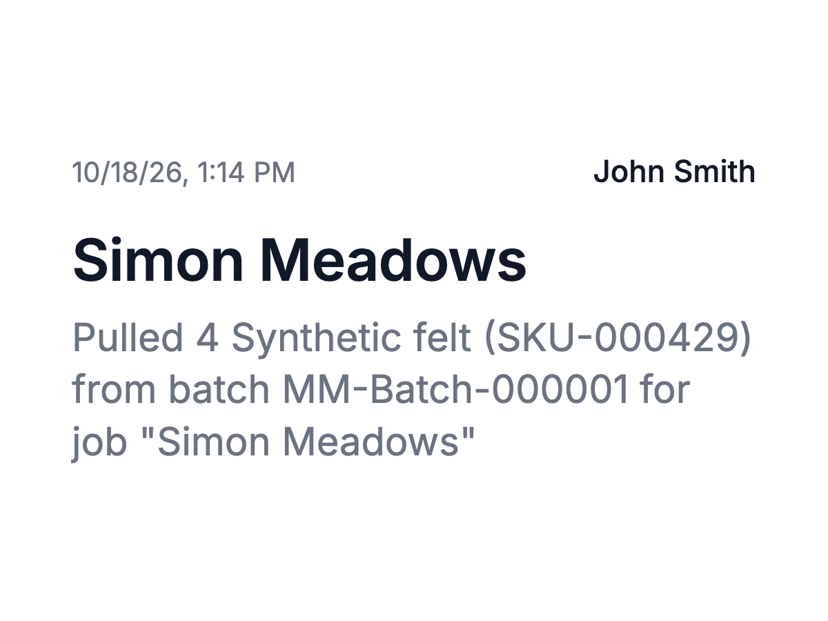 Material pull record showing the person, batch, and job